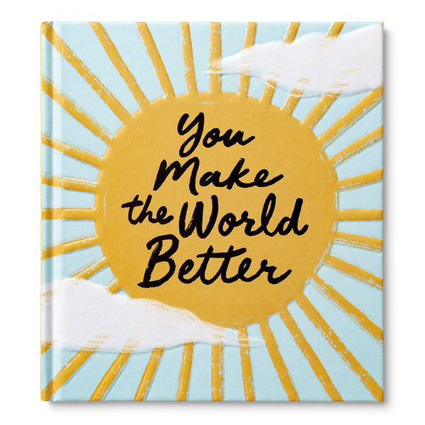 Book - You Make The World Better