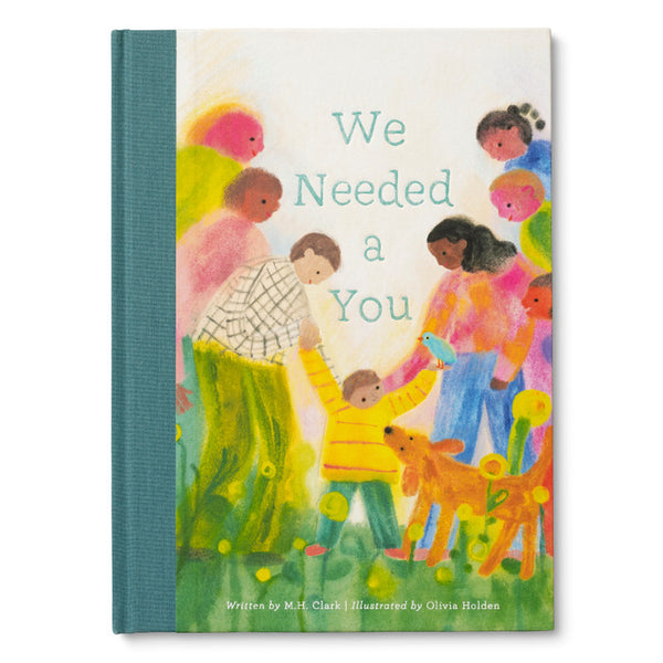 Book - ..We Needed A You